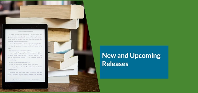 New and Upcoming Releases